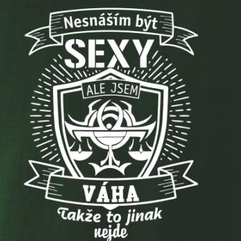 Nesnáším být sexy - Váha