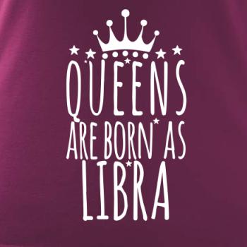 Queens are born as Libra - Váhy