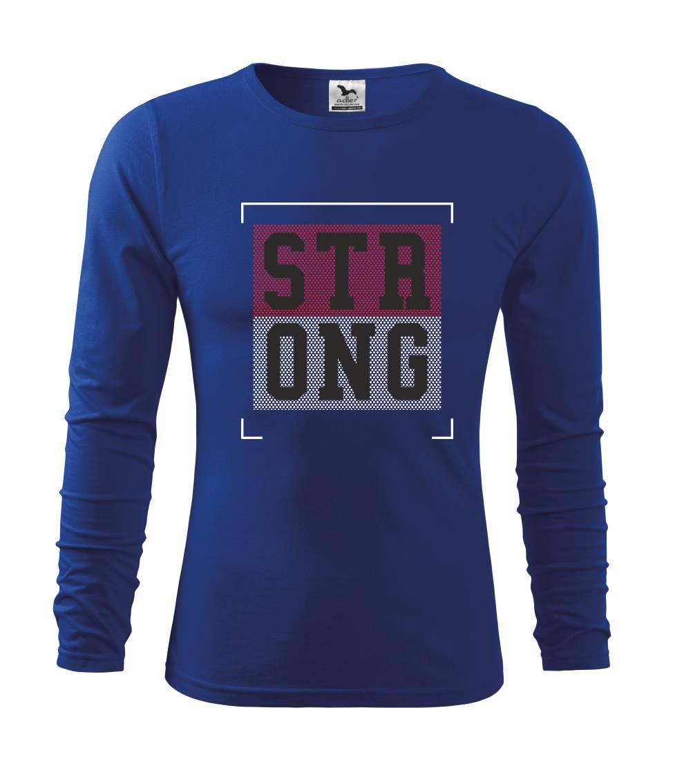 Strong every time Strong every time