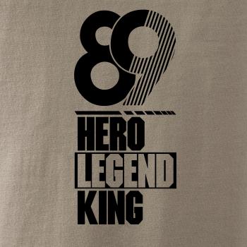 Hero, Legend, King x Queen 1989