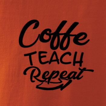 Coffe teach repeat