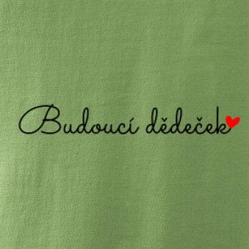 Budoucí dědeček nápis
