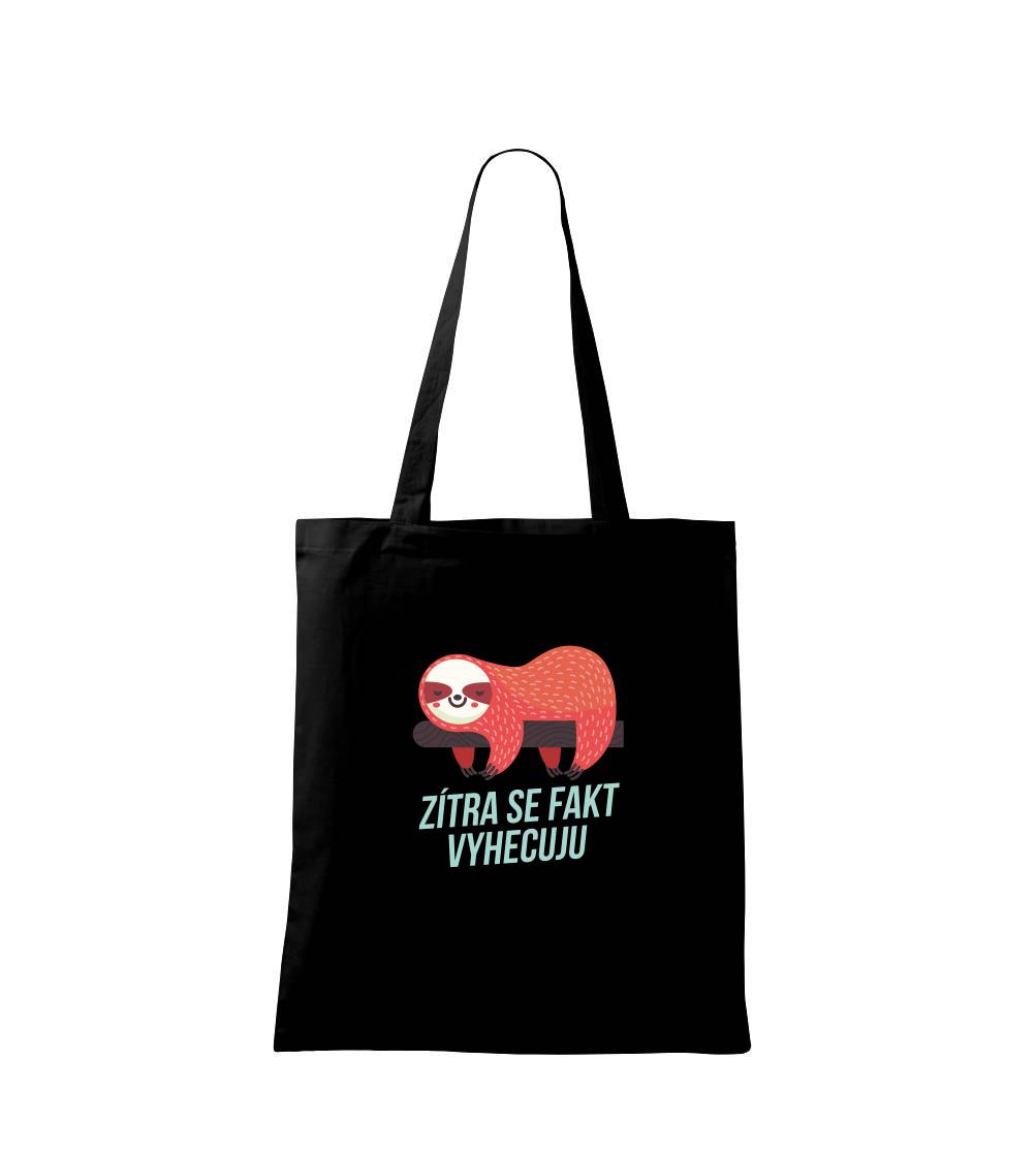 Zítra se fakt vyhecuju Zítra se fakt vyhecuju