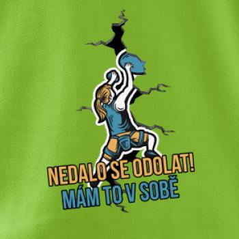 Nedalo se odolat, mám to v sobě horolezkyně