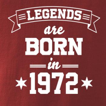 Legends are born in 1972