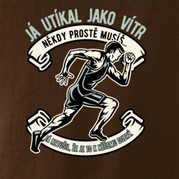 Já utíkal jako vítr