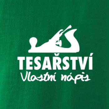 Tesařství - hoblík (vlastní nápis)