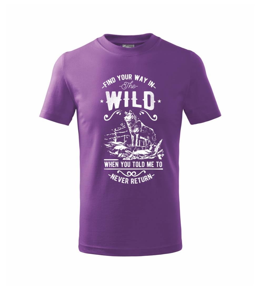 Find Your Way in the Wild