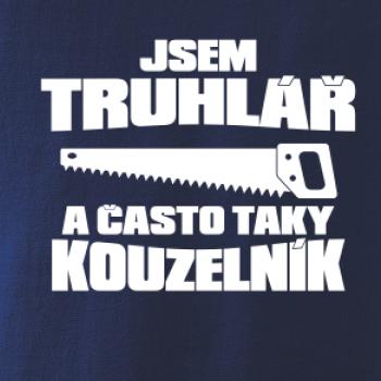 Truhlář kouzelník Truhlář kouzelník