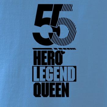 Hero, Legend, King x Queen 1955