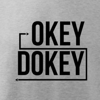 Okey Dokey Okey Dokey