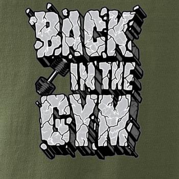 Back in the gym