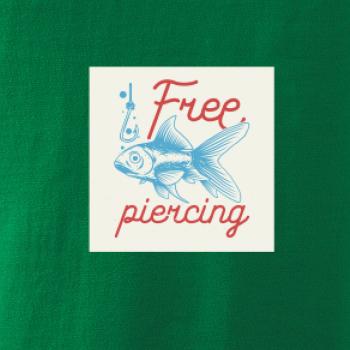 Free piercing