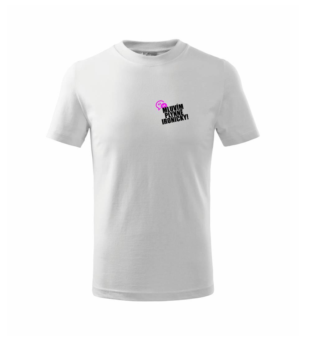 Mluvím plynně ironicky