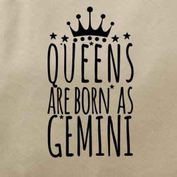 Queens are born as Gemini - Blíženci