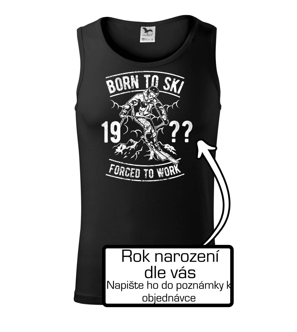 Born To Ski (vlastní ročník) Born To Ski (vlastní ročník)