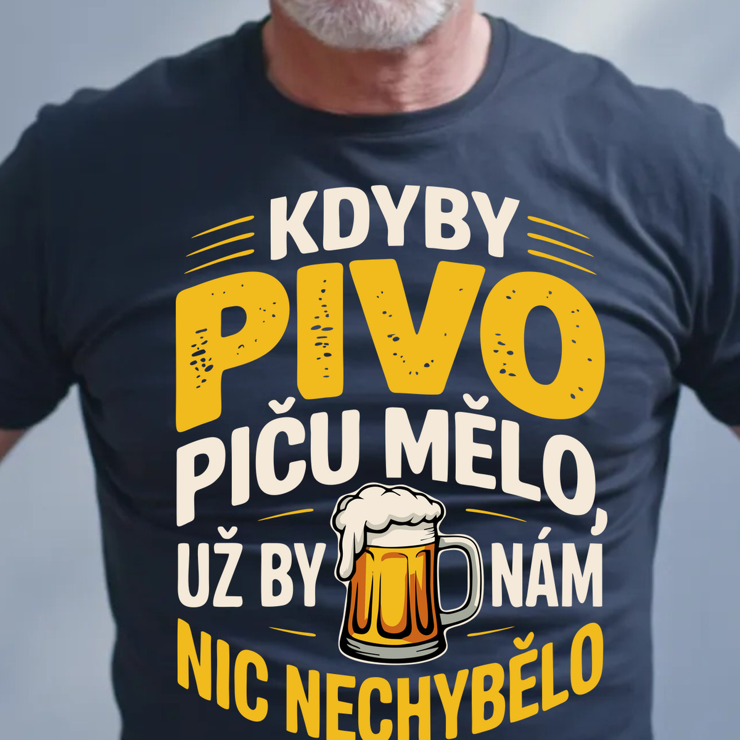 Kdyby pivo piču mělo,  už by nám nic nechybělo