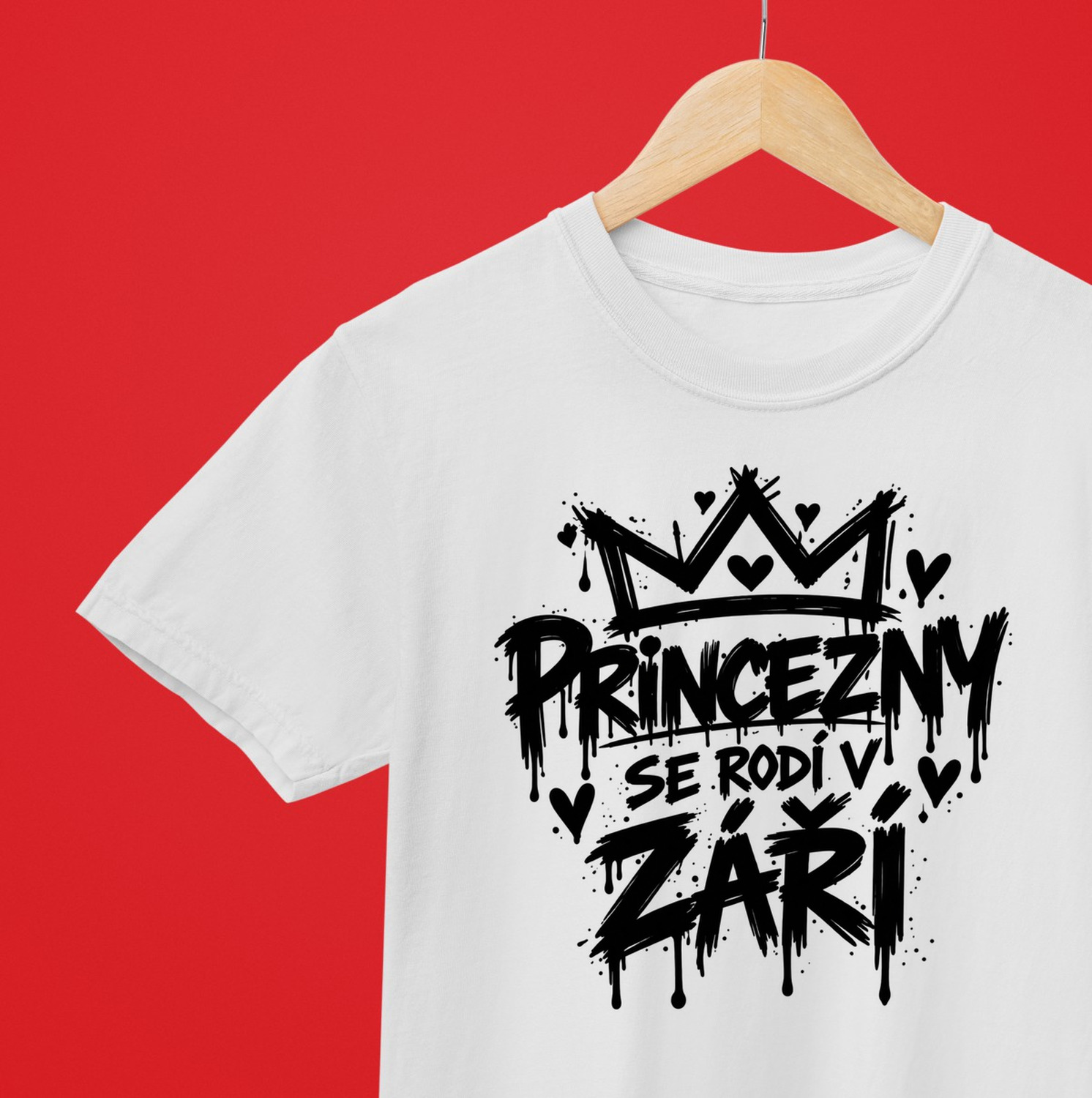 Urban Streetwear - Princezny se rodí v září