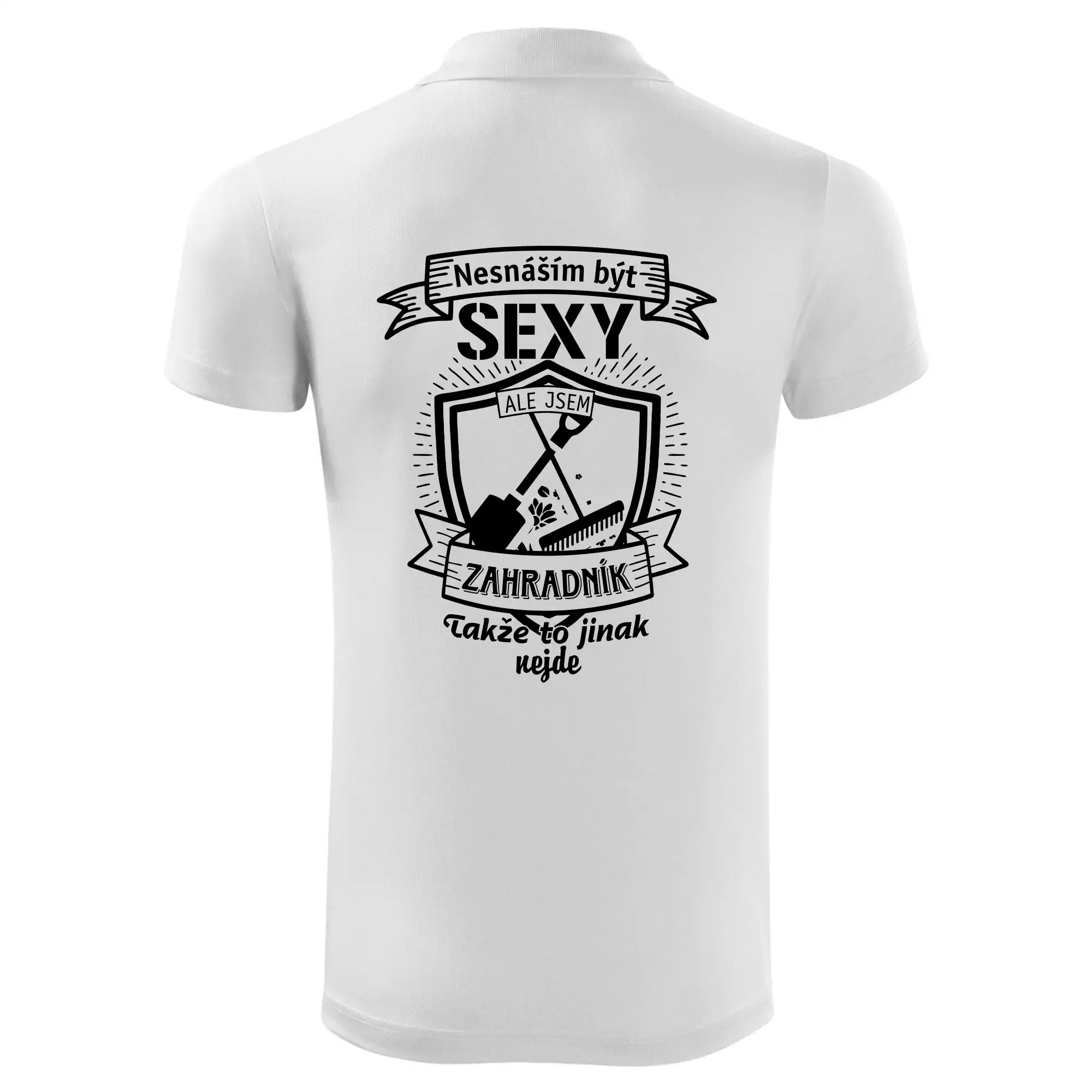 Nesnáším být sexy zahradník