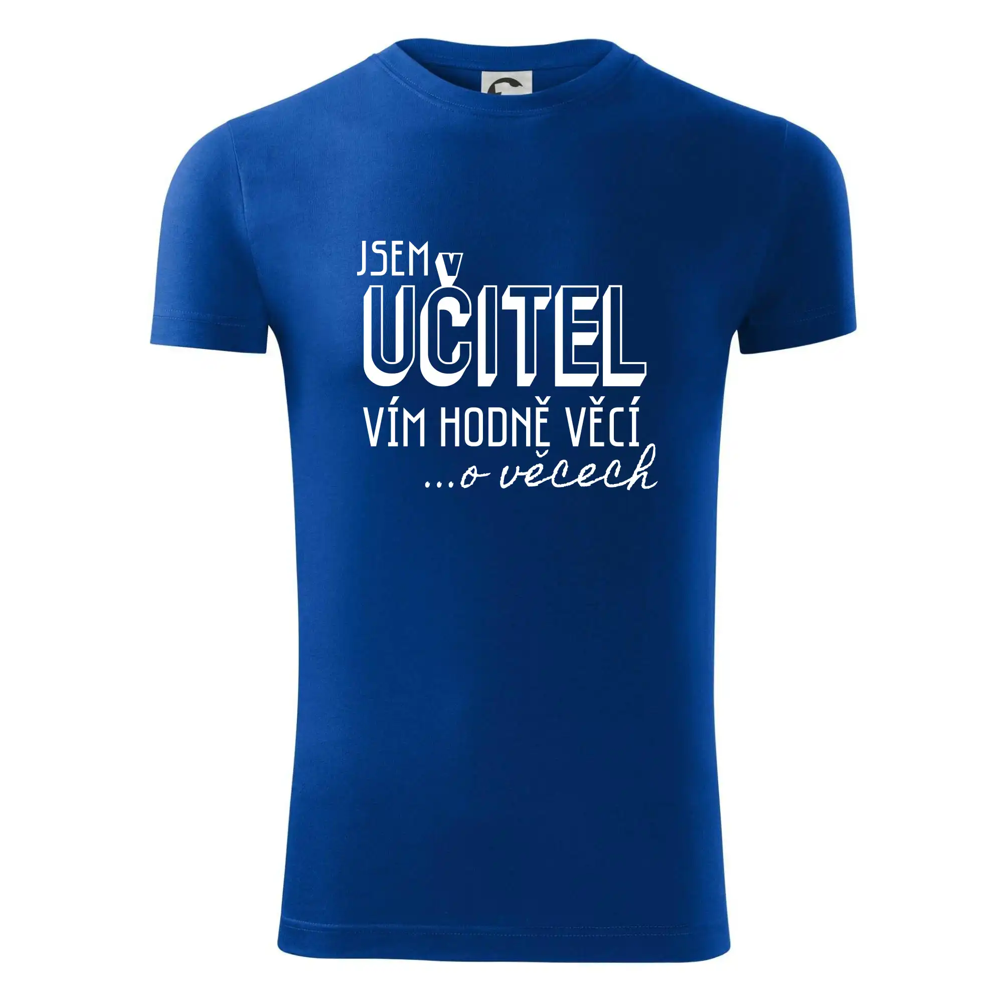 Jsem učitel, vím hodně věcí