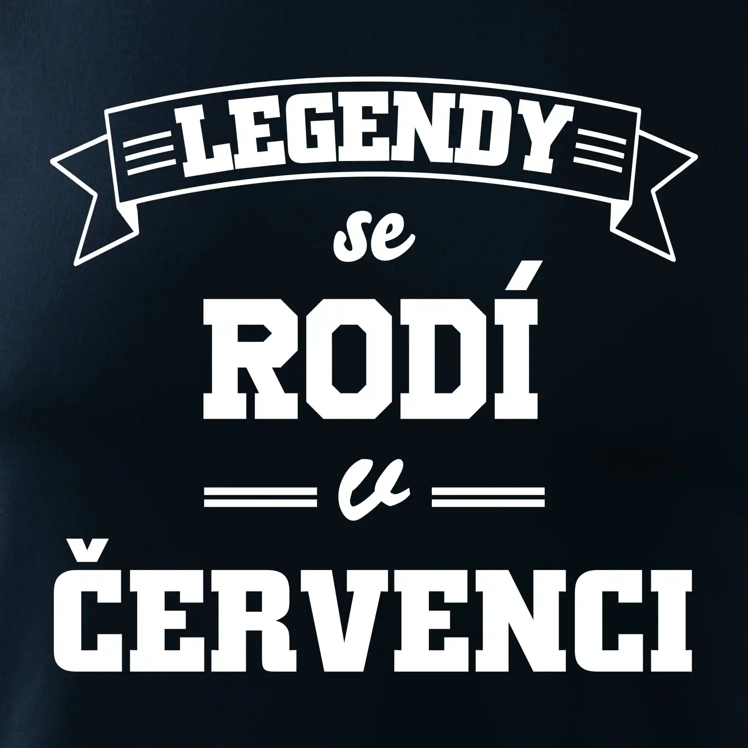Legendy se rodí v červenci