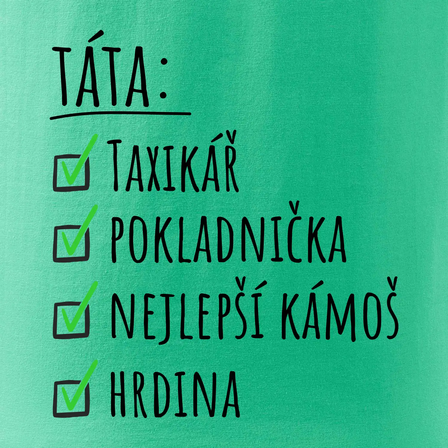 Táta - check list