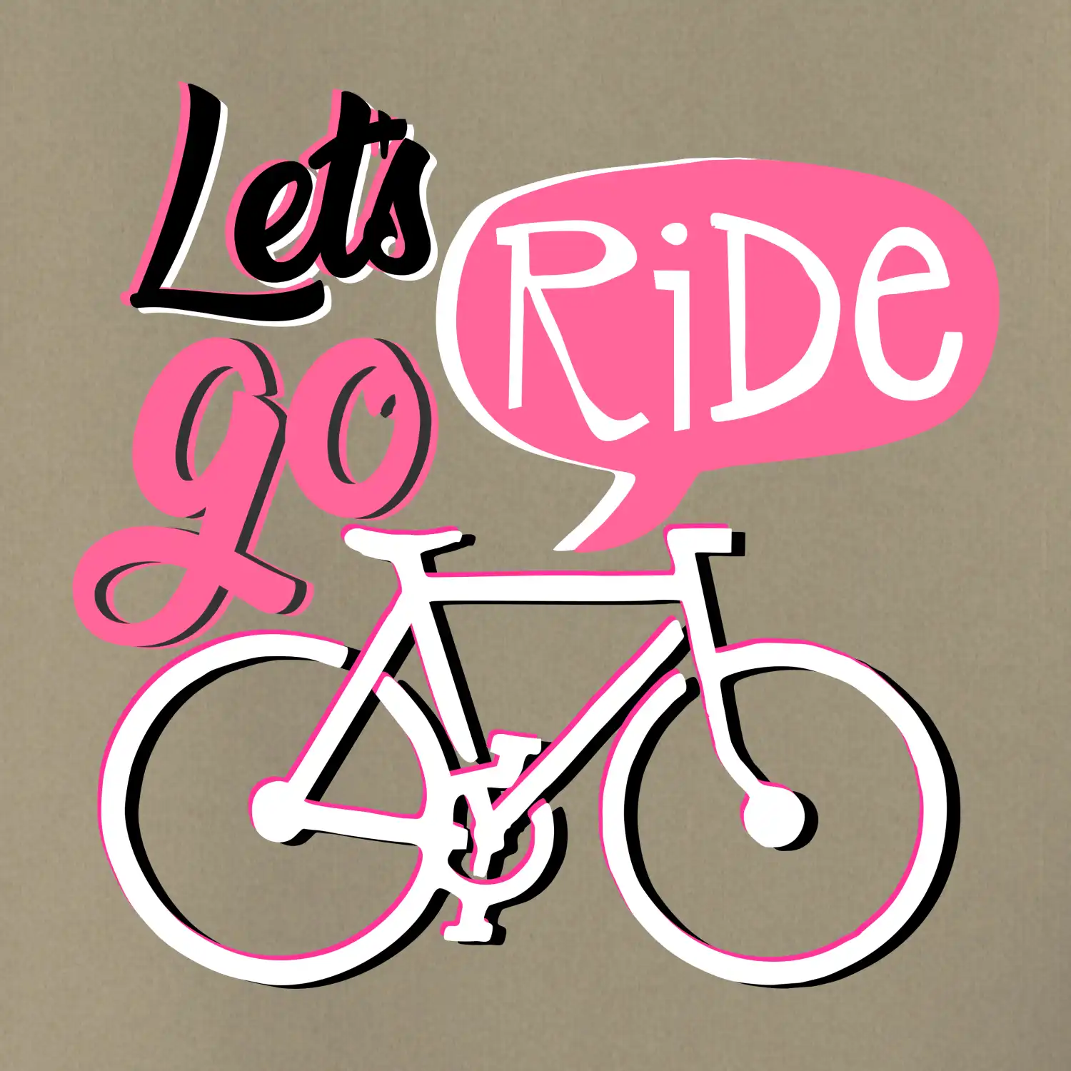 Lets go ride