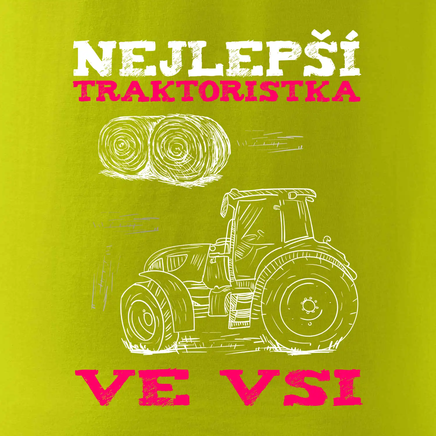 Traktoristka - nejjepší ve vsi