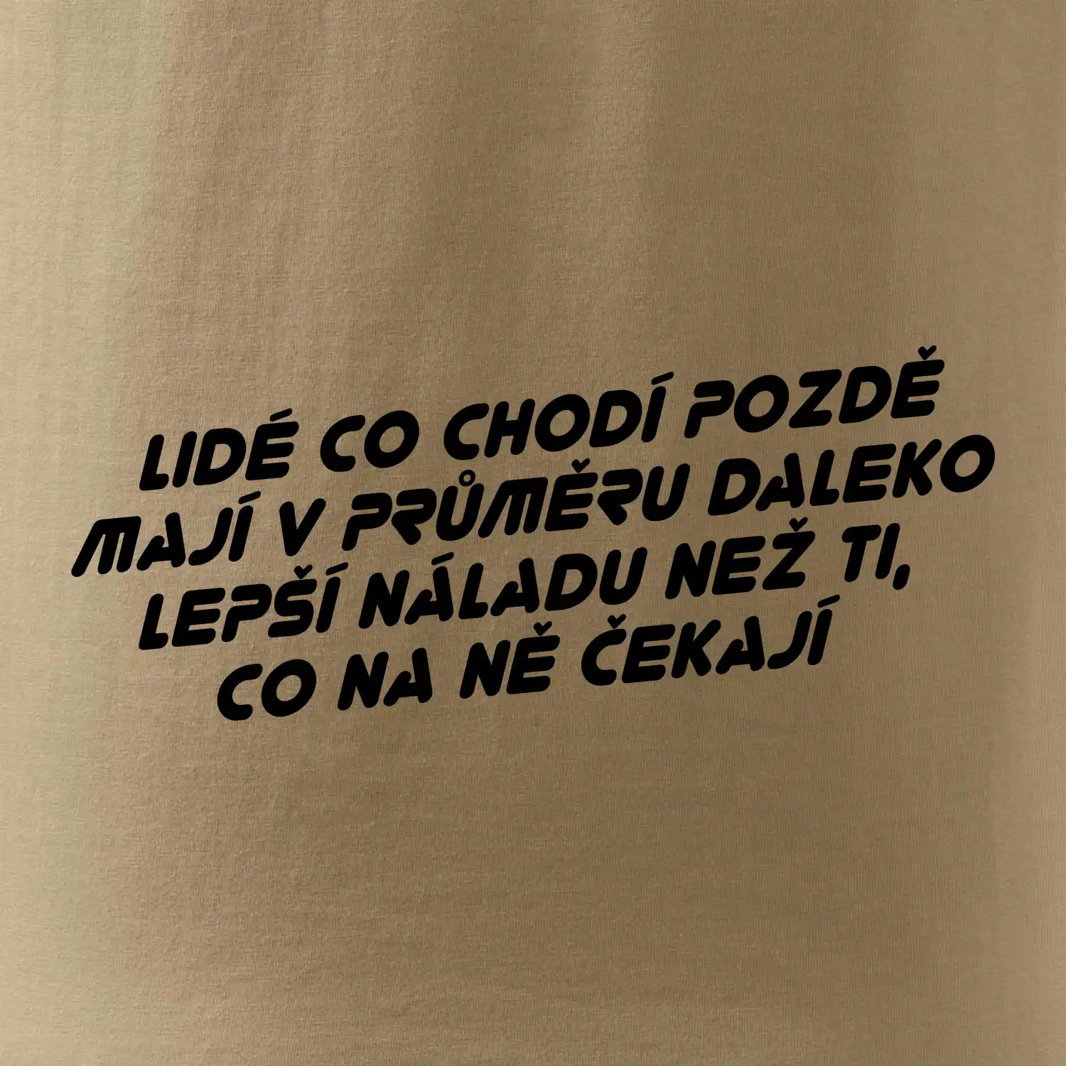 Lidé co chodí pozdě