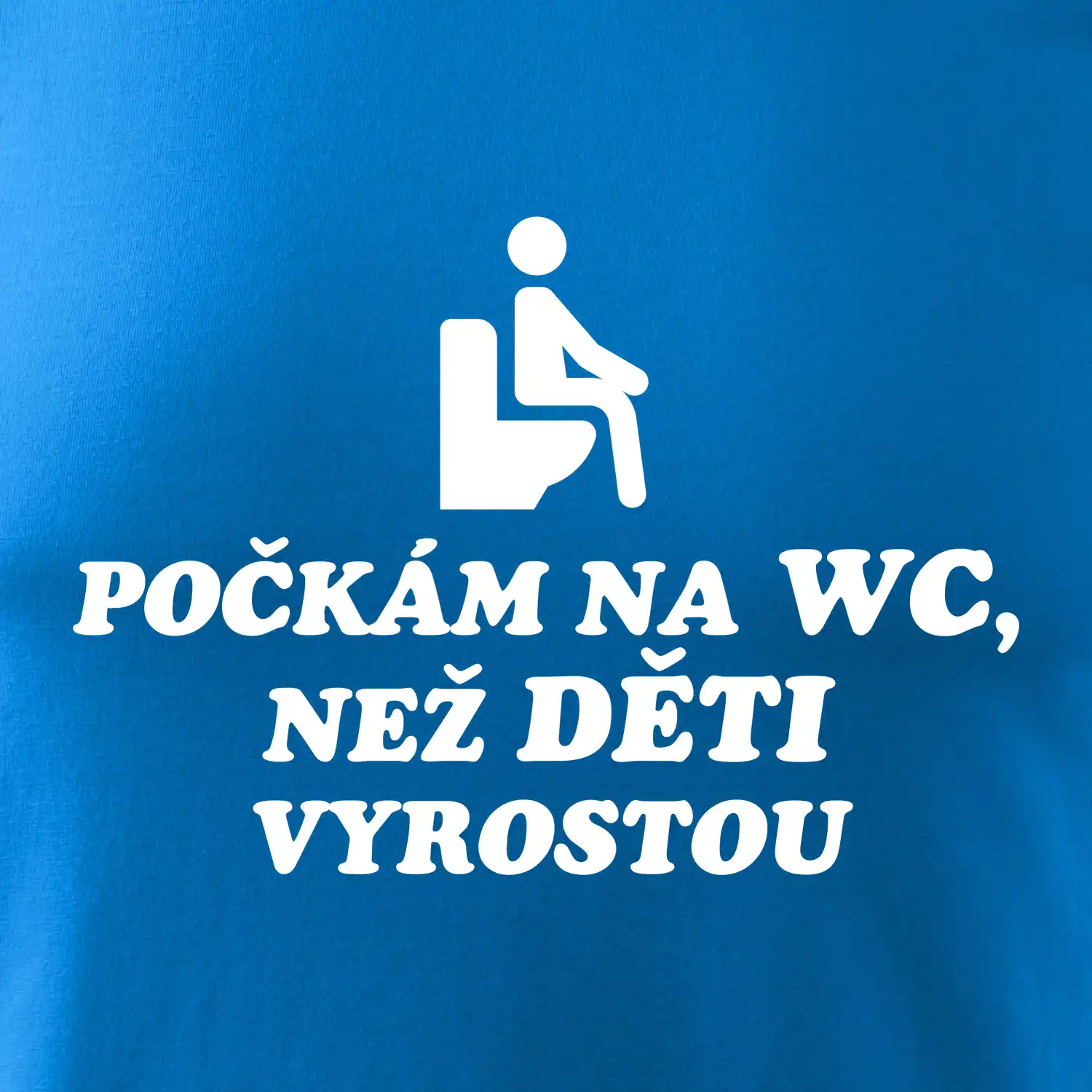 Počkám na WC než děti vyrostou