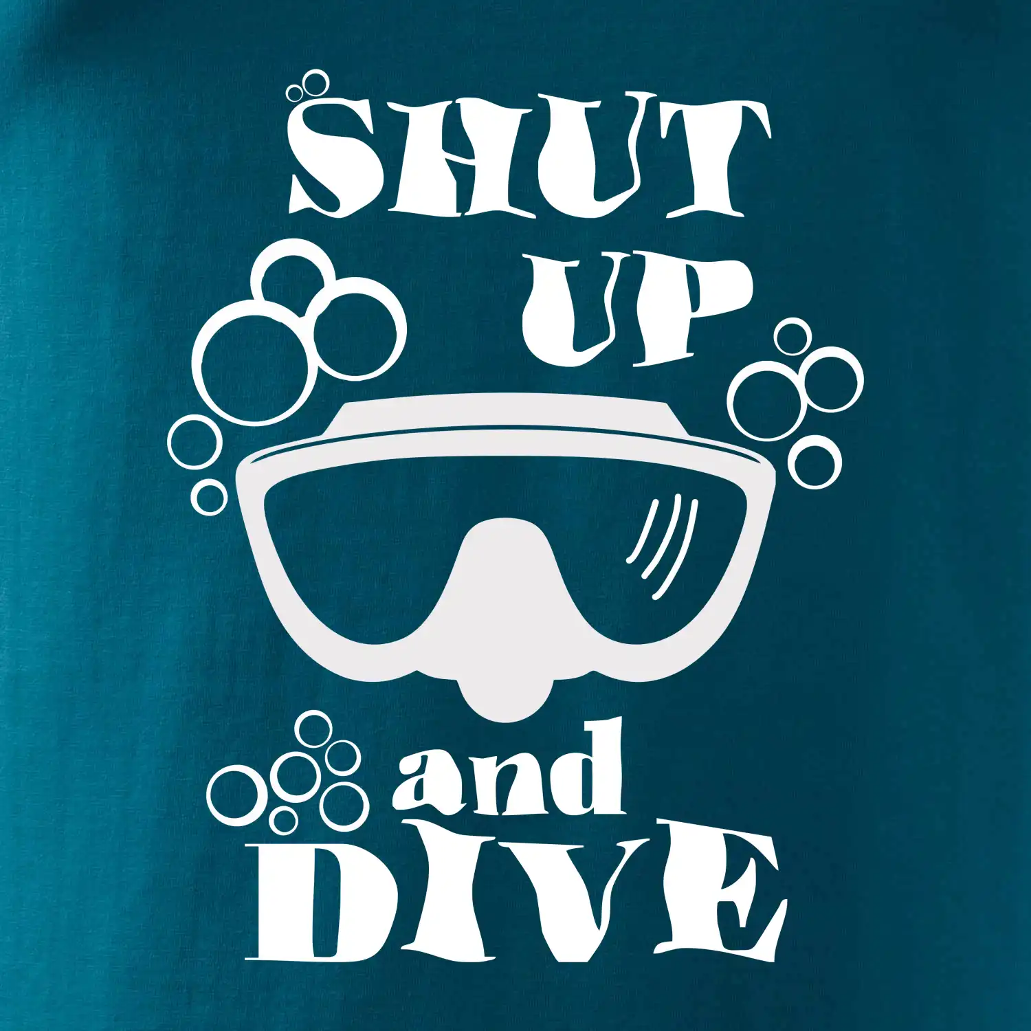 Shut up and dive