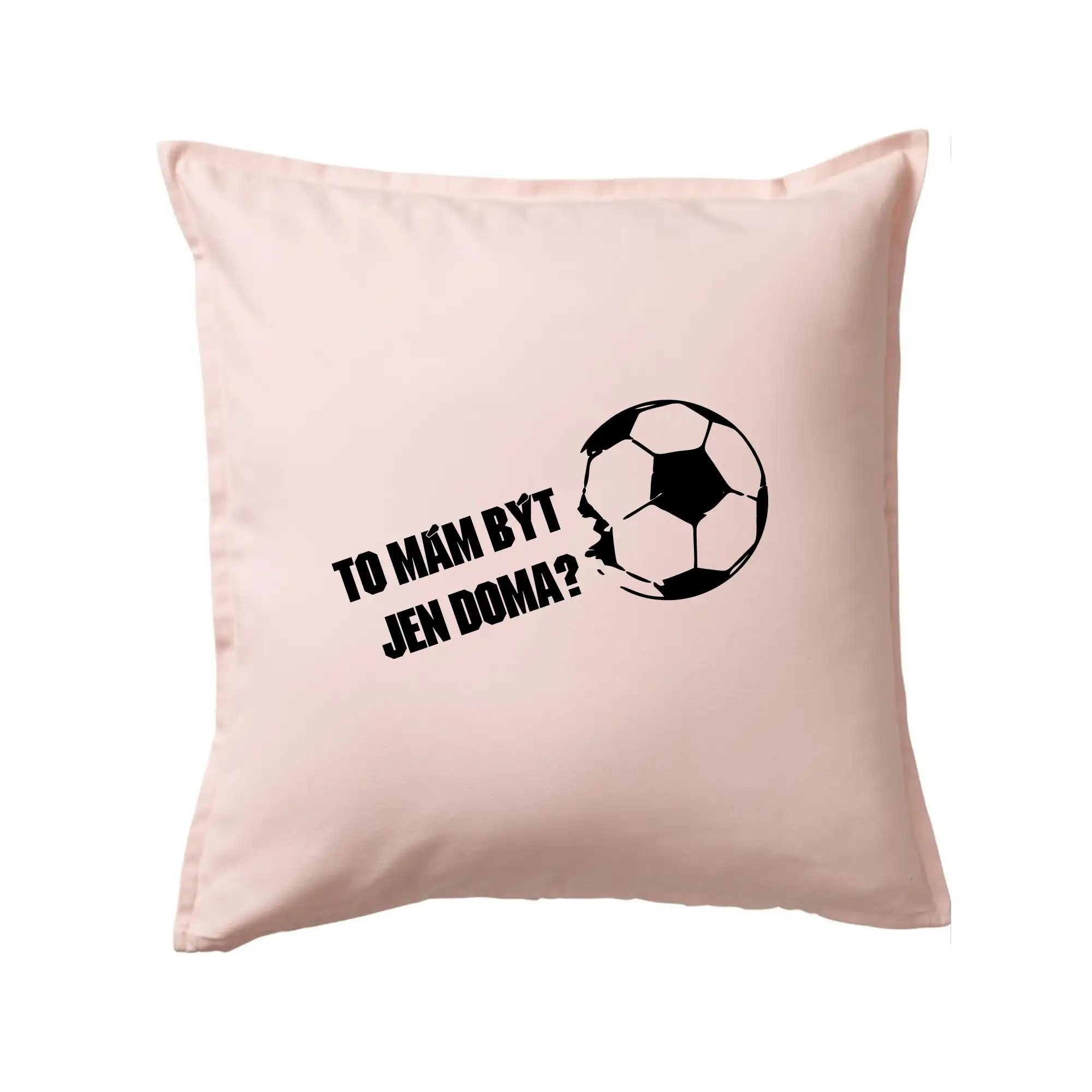 To mám být jen doma? - Fotbal