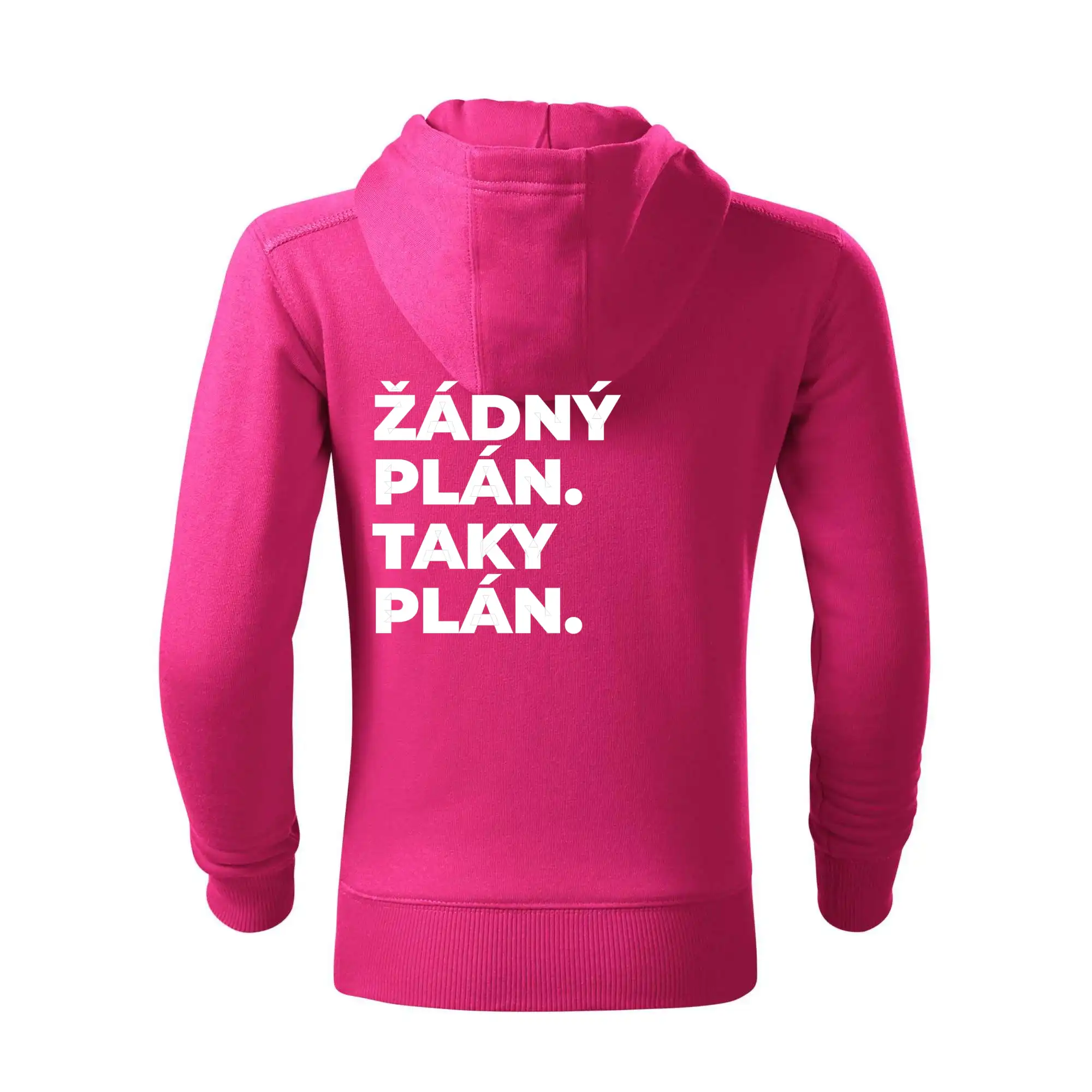 ŽÁDNÝ PLÁN. TAKY PLÁN.