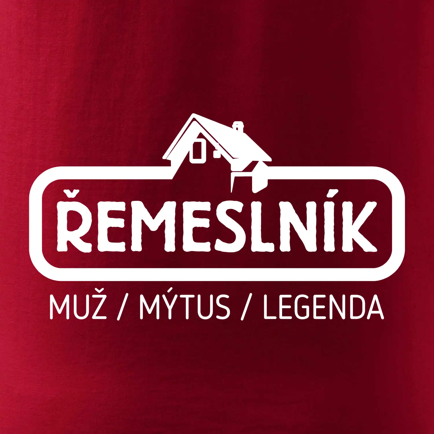 Řemeslník - muž mýtus legenda
