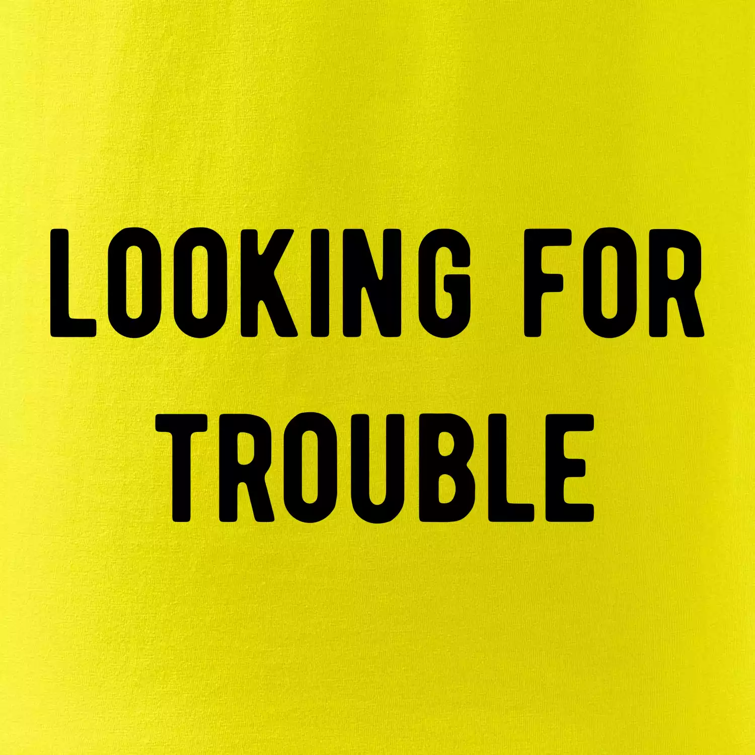 Párové triko - Looking for trouble