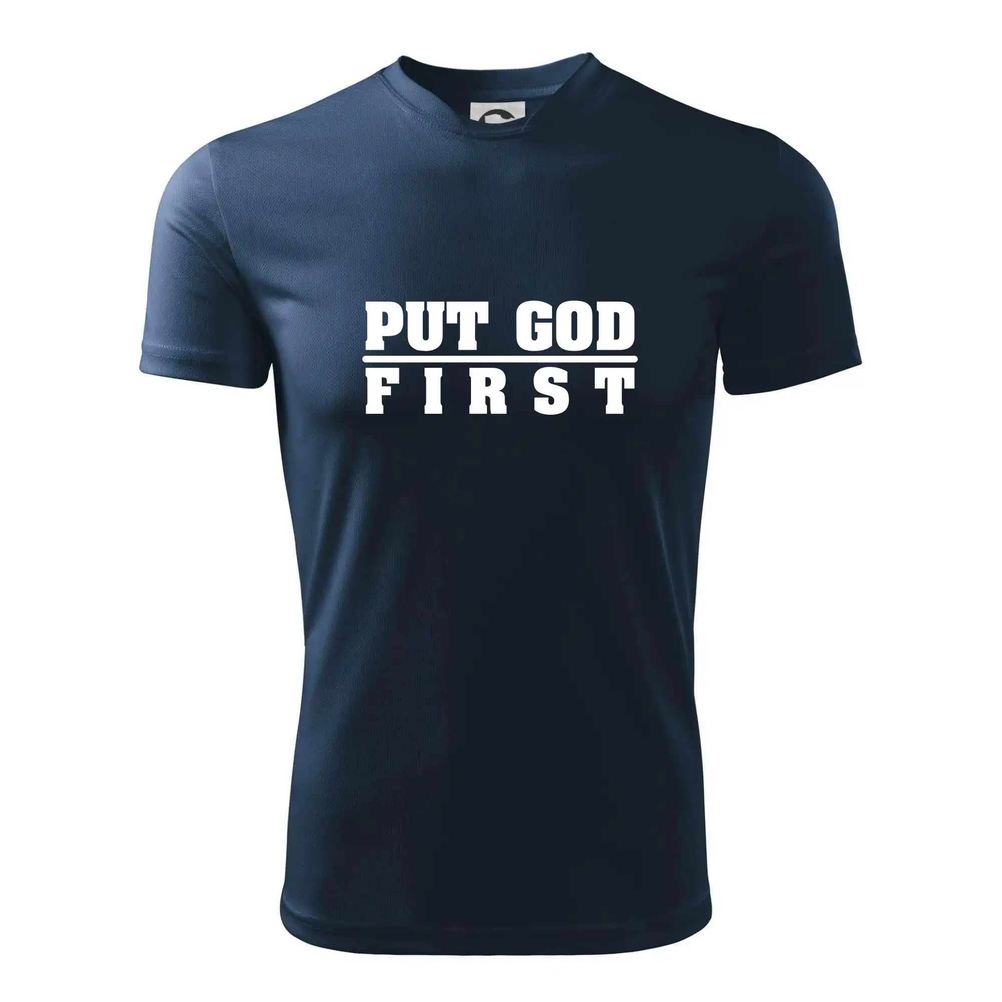 Put God first tlustý nápis