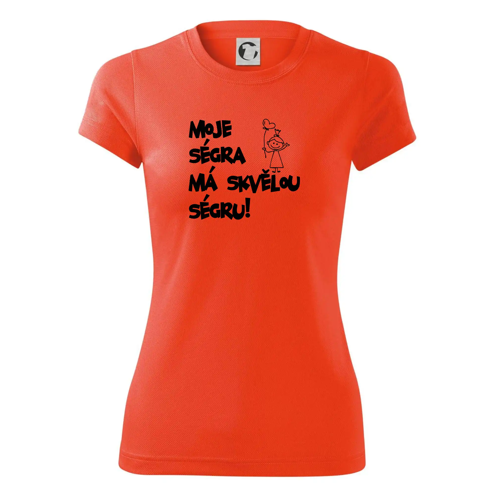 Moje ségra má skvělou ségru