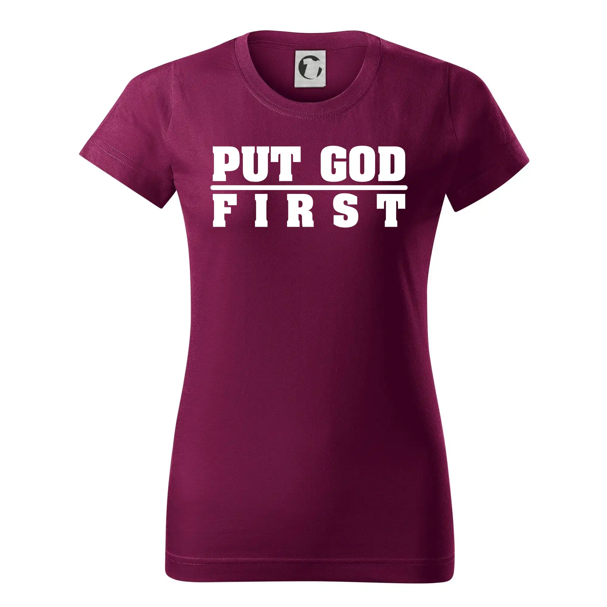 Put God first tlustý nápis