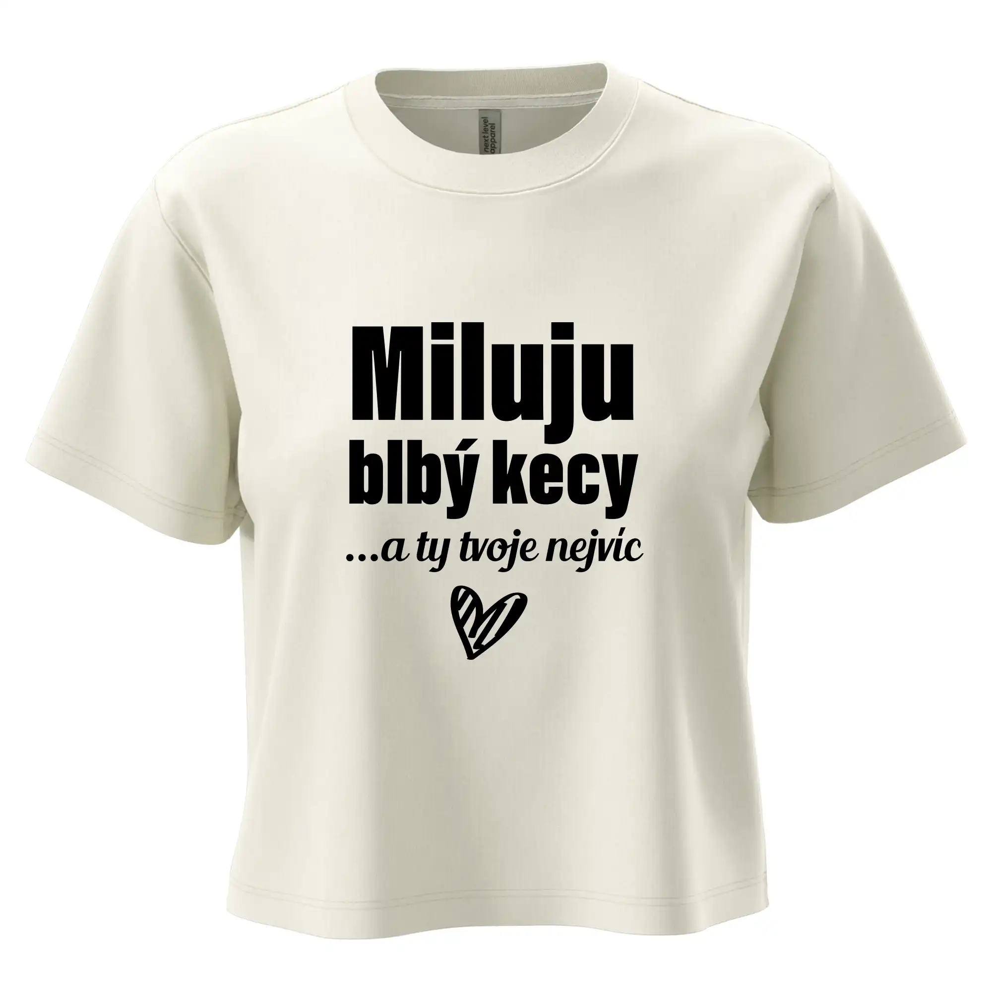 Miluju blbý kecy