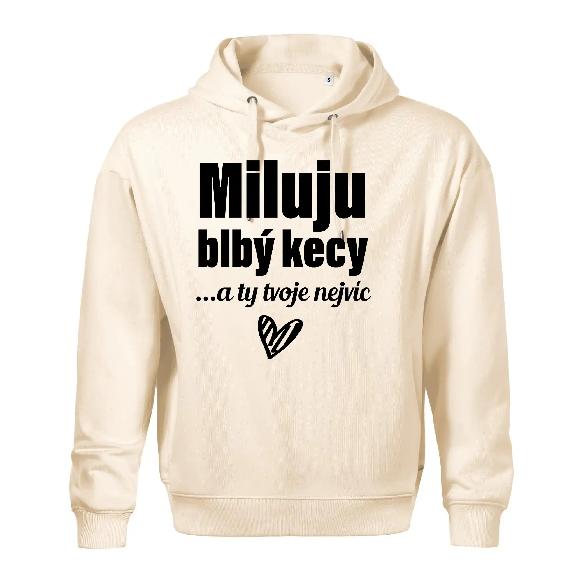 Miluju blbý kecy