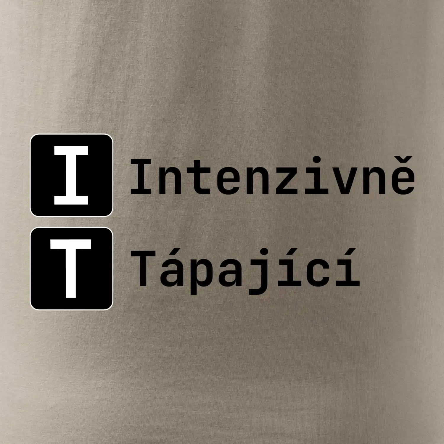 IT Nápis Intenzivně Tápající