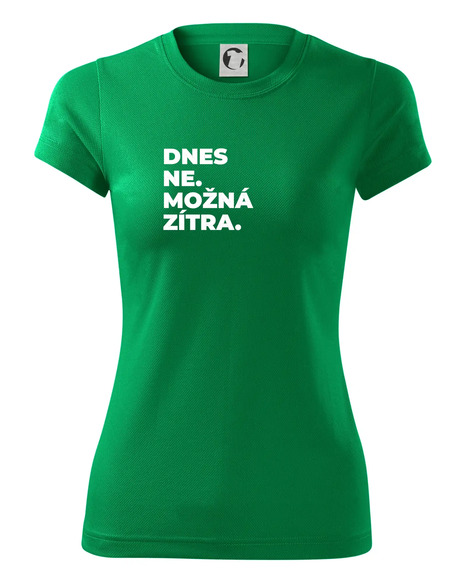 DNES NE. MOŽNÁ ZÍTRA.