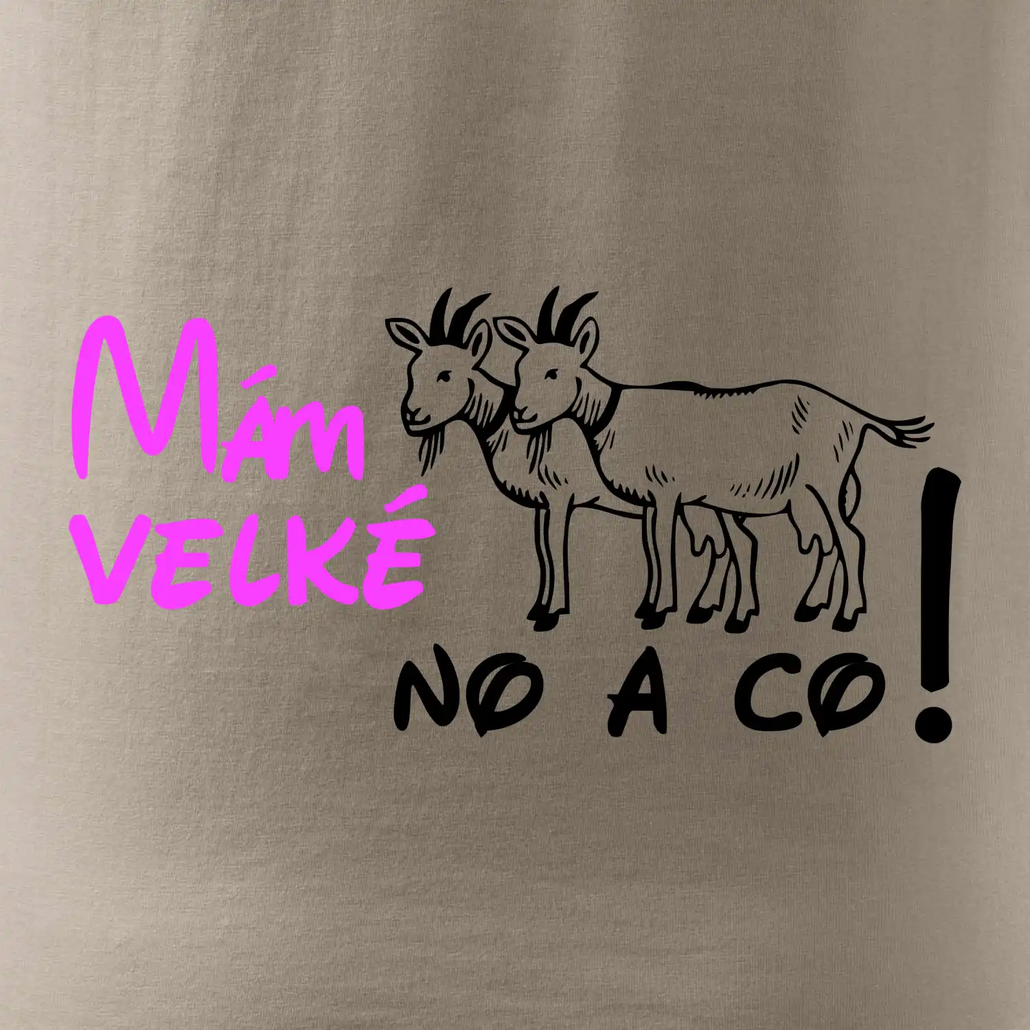 Mám velké kozy! No a co!