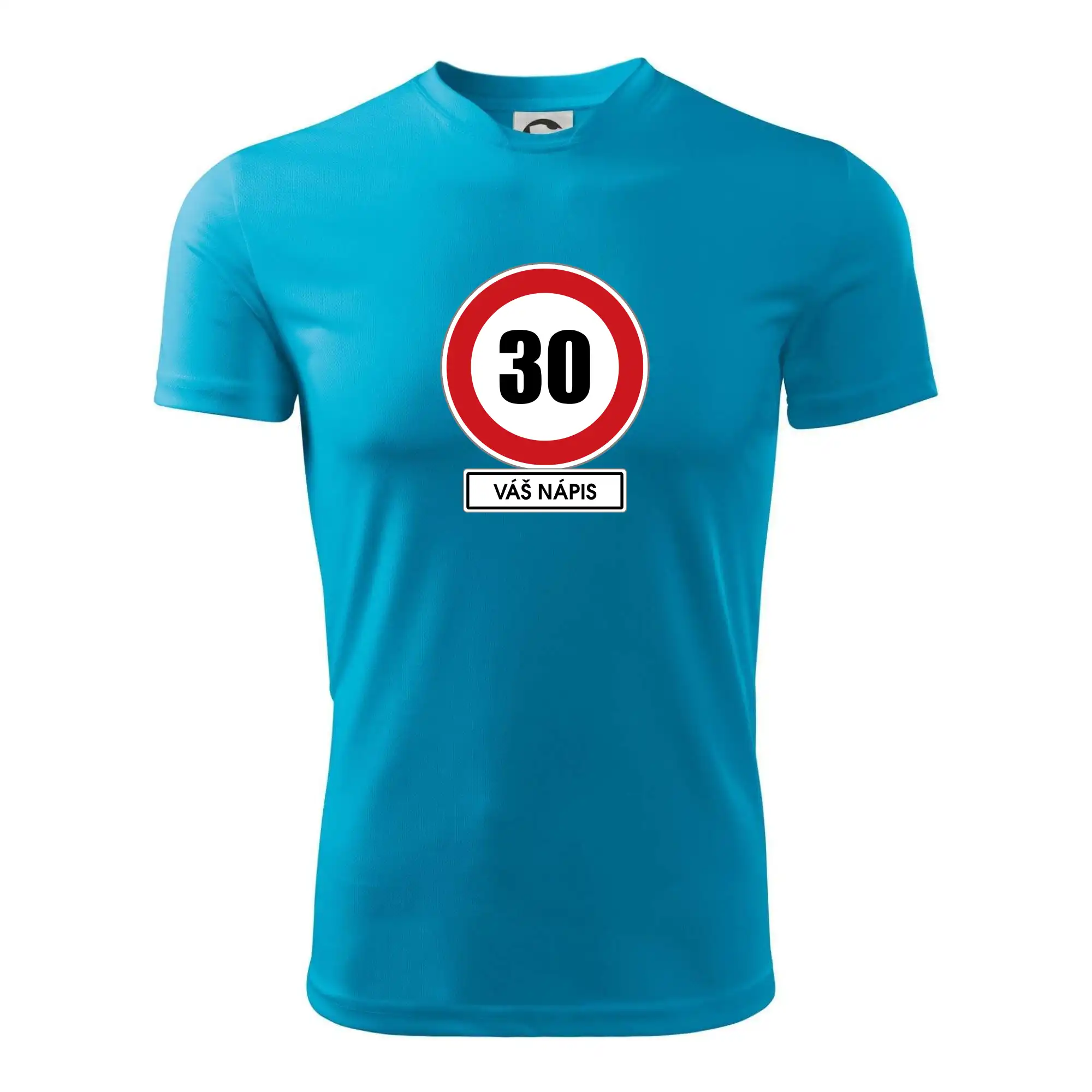 Dopravní značka - rychlost 30 - váš nápis