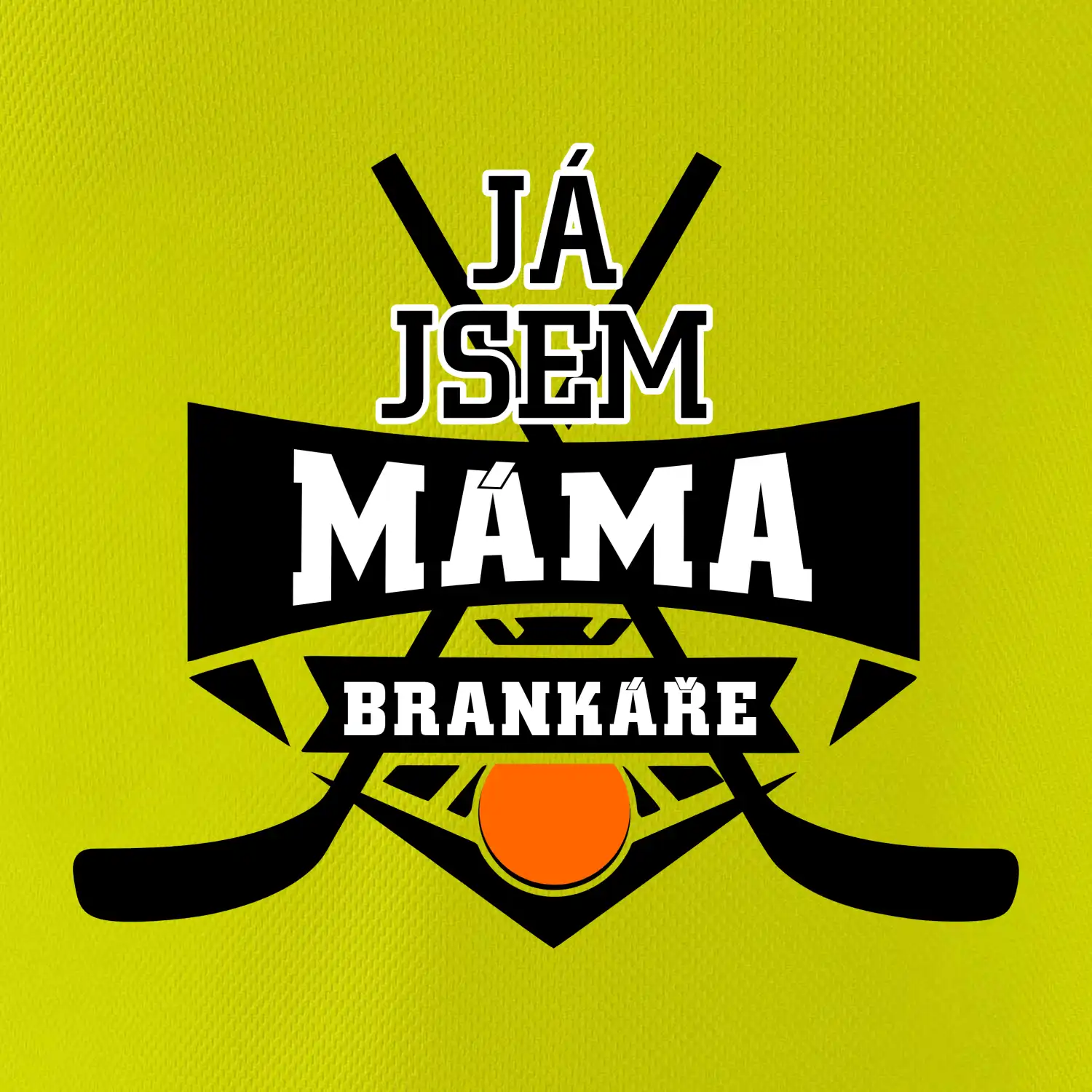Hokejbal - Já jsem máma brankáře