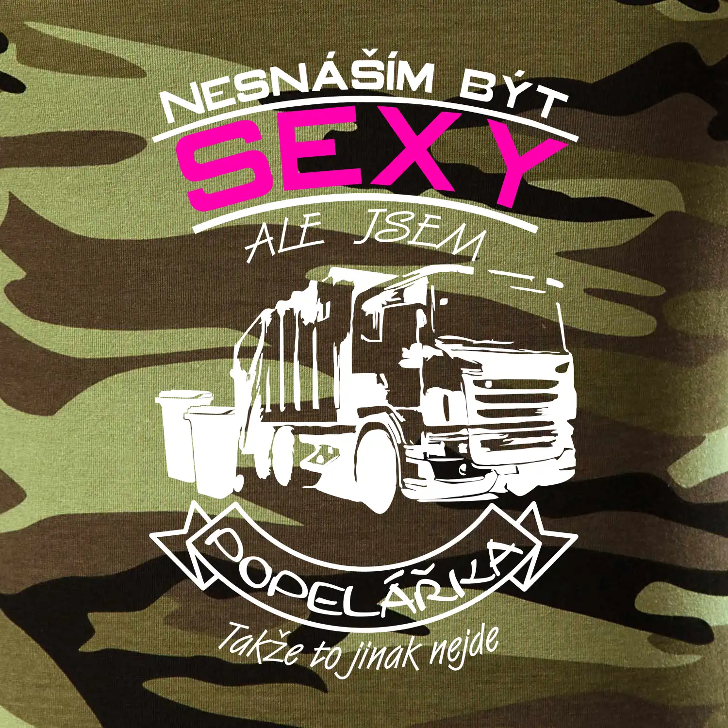 Nesnáším být sexy - Popelářka