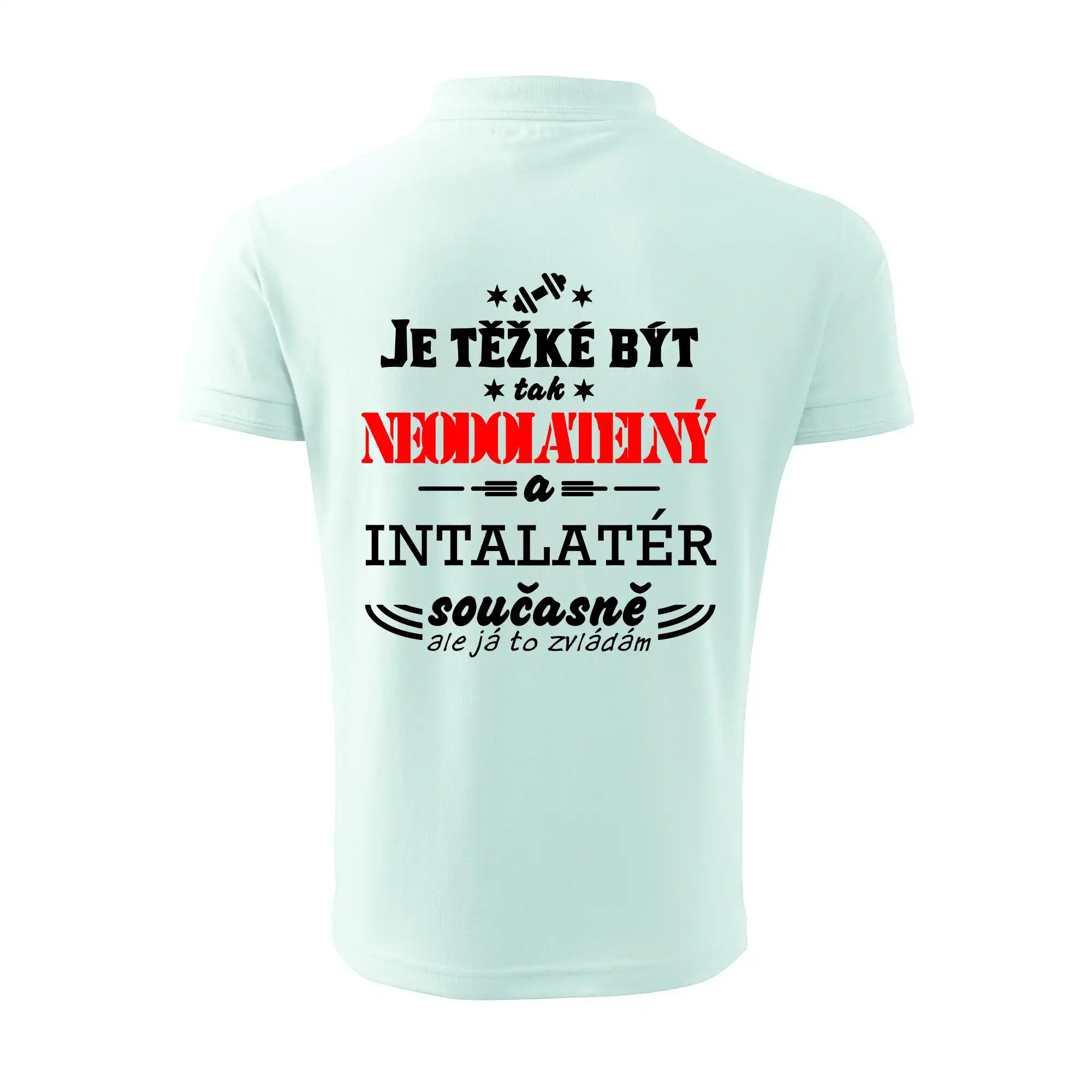 Je těžké být neodolatelný instalatér