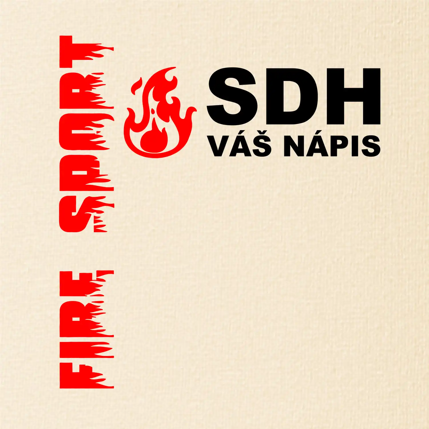 SDH nápis (oheň, firesport, název sboru - vlastní nápis)