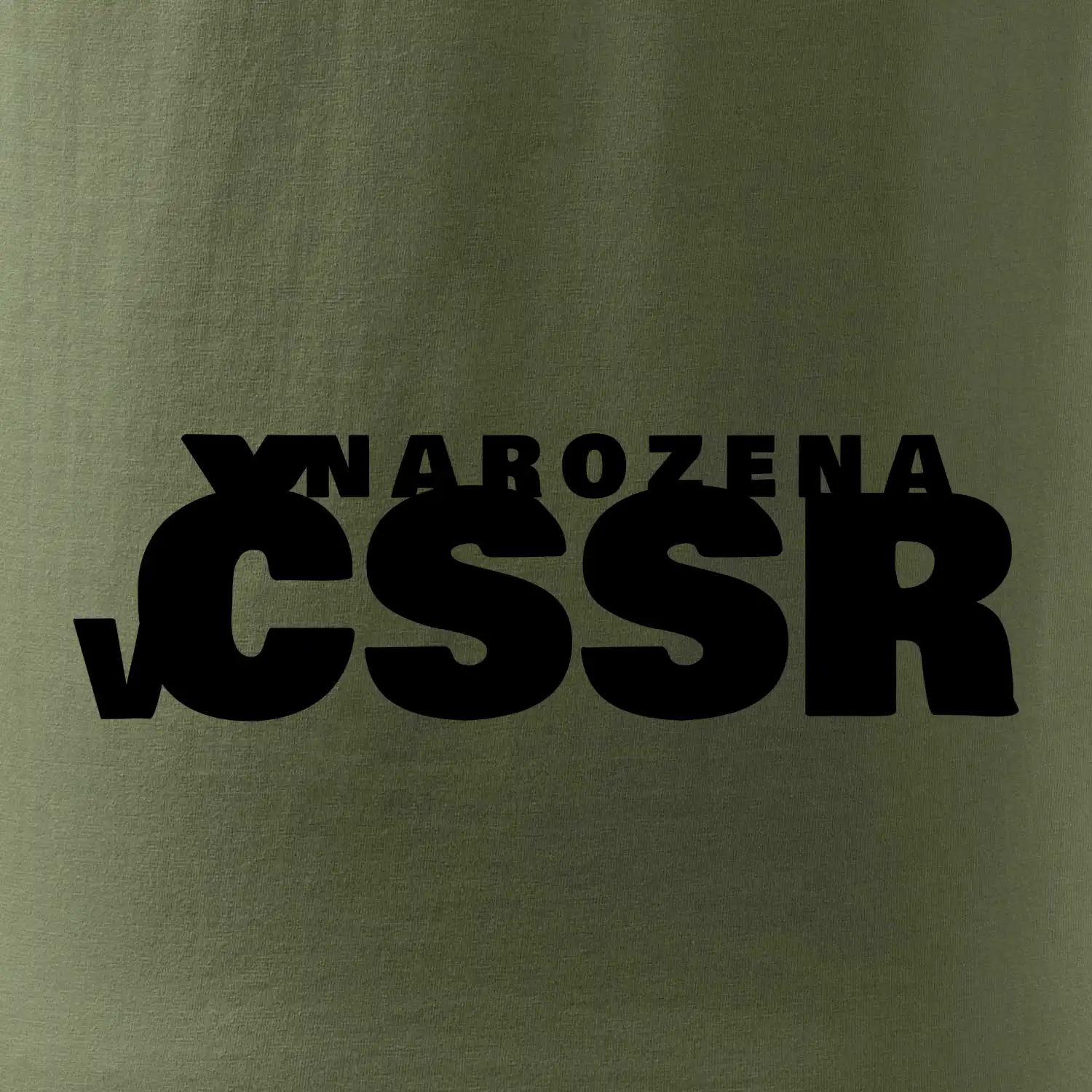 Nápis - Narozena v ČSSR