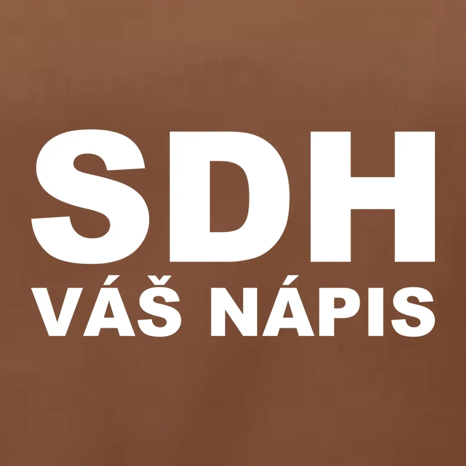 SDH nápis - vlastní nápis